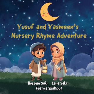 Yusuf and Yasmeen's Nursery Rhyme Adventure