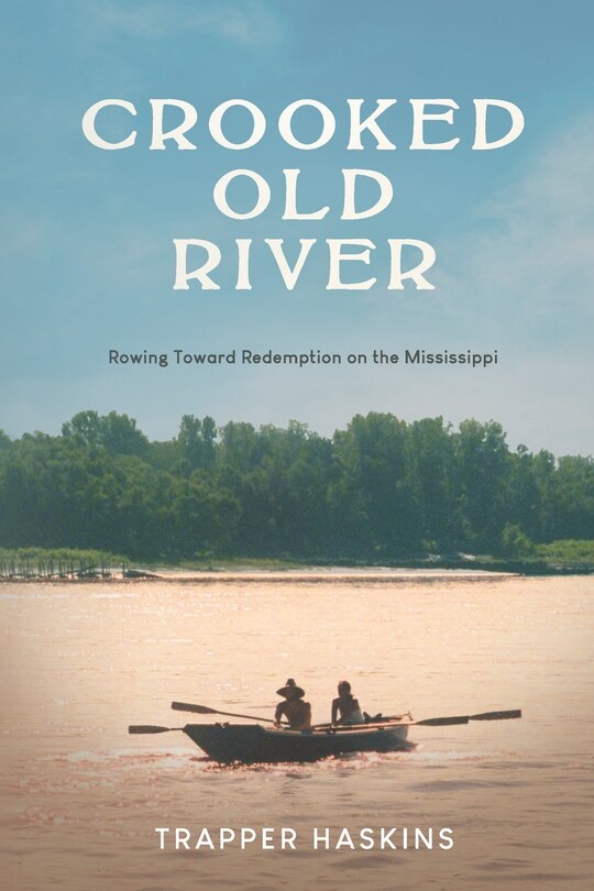 Front cover_Crooked Old River