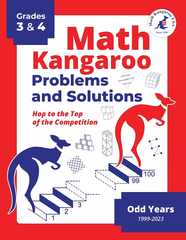Front cover_Math Kangaroo Problems and Solutions - Grades 3 & 4 - Odd Years
