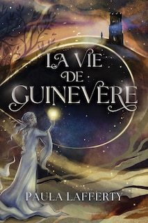 Front cover_La Vie de Guinevere
