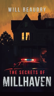 Front cover_The Secrets of Millhaven