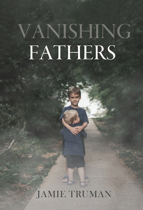 Front cover_Vanishing Fathers