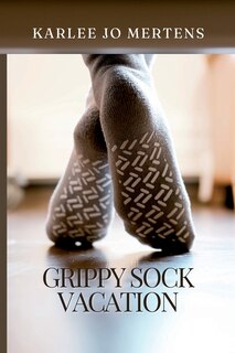Front cover_Grippy Sock Vacation