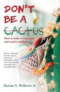 Front cover_Don't Be a Cactus