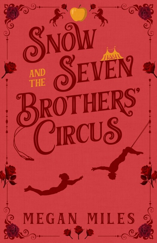 Front cover_Snow and the Seven Brothers' Circus