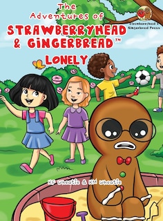 Couverture_The Adventures of Strawberryhead & Gingerbread(TM)-Lonely