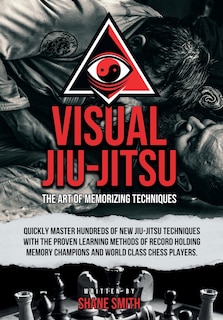 Visual Jiu-Jitsu: The Art of Memorizing Techniques
