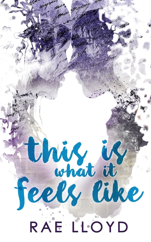 Front cover_This Is What It Feels Like