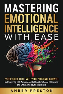 Front cover_Mastering Emotional Intelligence with Ease