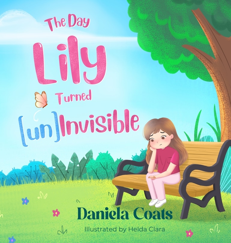 Front cover_The Day Lily Turned (un)Invisible