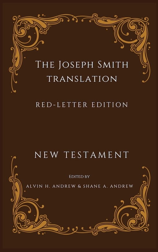 Couverture_Joseph Smith Translation Red-Letter Edition New Testament