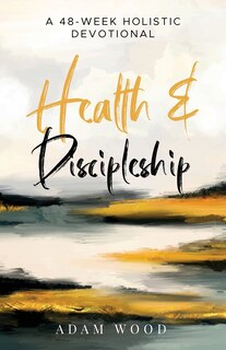 Front cover_Health and Discipleship