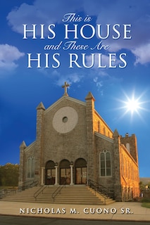 Couverture_This is His House and These Are His Rules