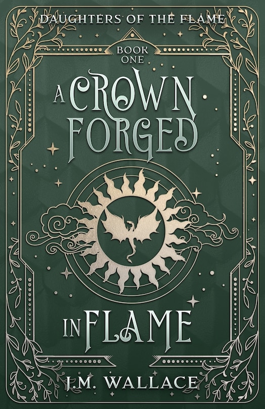 Front cover_A Crown Forged in Flame (Daughters of the Flame, Book 1)