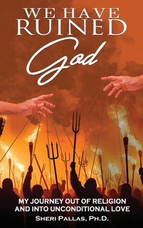 Front cover_We Have Ruined God