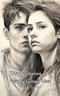Couverture_The Resilience of a Gently Grown Man