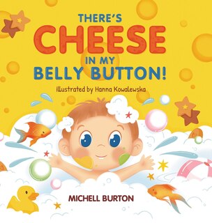 Front cover_There's Cheese in My Belly Button