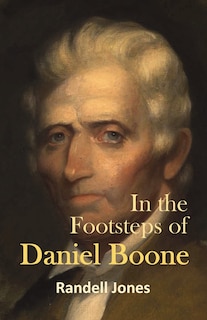 Front cover_In the Footsteps of Daniel Boone