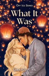 Front cover_What It Was