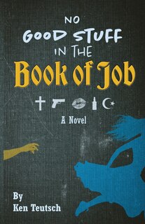 Front cover_No Good Stuff in the Book of Job