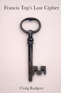 Front cover_Francis Top's Lost Cipher