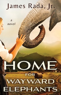 Front cover_Home for Wayward Elephants