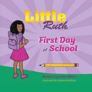 Front cover_Little Ruth First Day of School