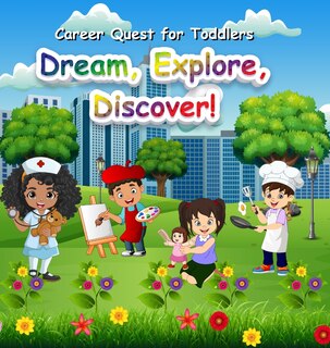 Front cover_Career Quest for Toddlers