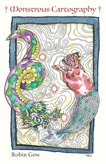 Front cover_Monstrous Cartography