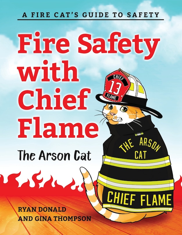 Front cover_Fire Safety with Chief Flame the Arson Cat