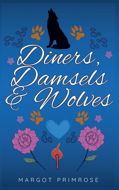 Front cover_Diners, Damsels & Wolves