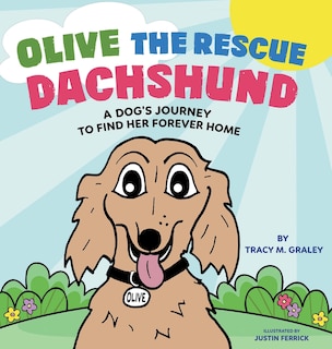 Front cover_Olive the Rescue Dachshund