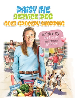 Couverture_Daisy the Service Dog Goes Grocery Shopping