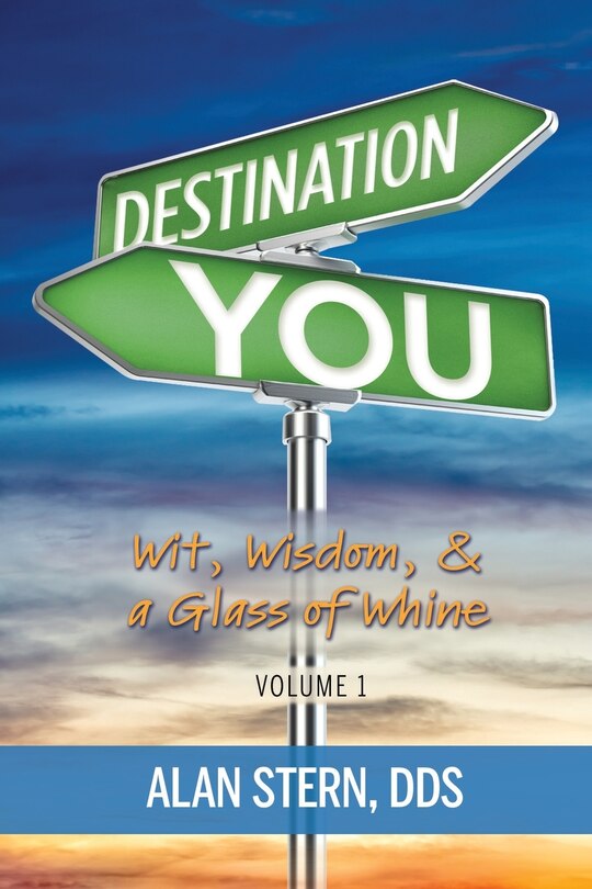 Couverture_Destination You -Wit Wisdom and a Glass of Whine