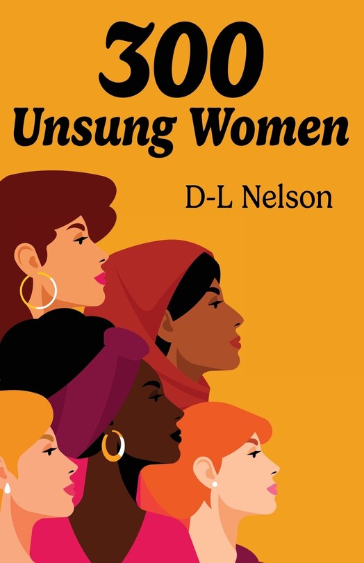 Front cover_300 Unsung Women
