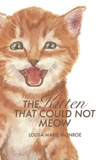 Couverture_The Kitten That Could Not Meow