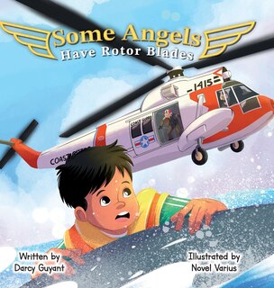 Front cover_Some Angels Have Rotor Blades