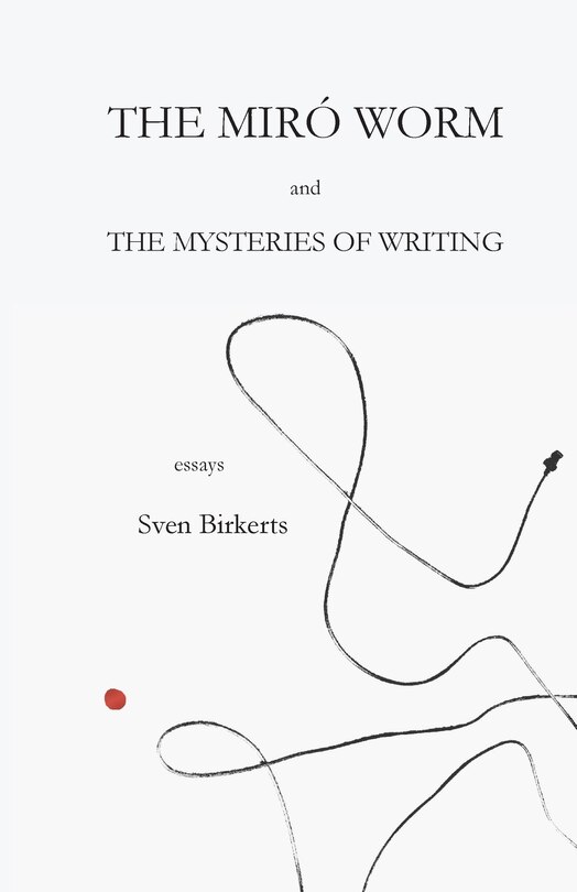 Front cover_The Miró Worm and the Mysteries of Writing