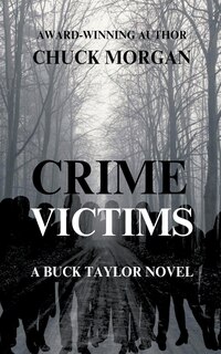 Front cover_Crime Victims, A Buck Taylor Novel