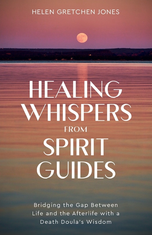 Front cover_Healing Whispers From Spirit Guides