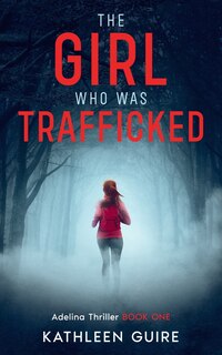 Couverture_The Girl Who Was Trafficked