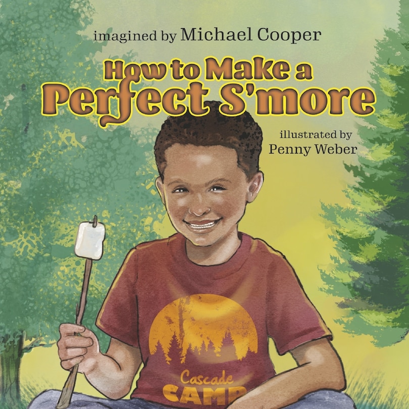 Front cover_How to make a Perfect S'more