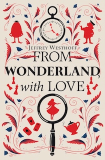 Front cover_From Wonderland, With Love