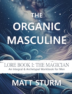 Front cover_The Organic Masculine