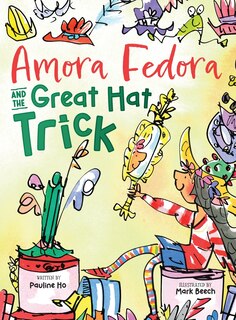 Front cover_Amora Fedora and the Great Hat Trick