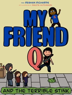 Front cover_My Friend Q and The Terrible Stink