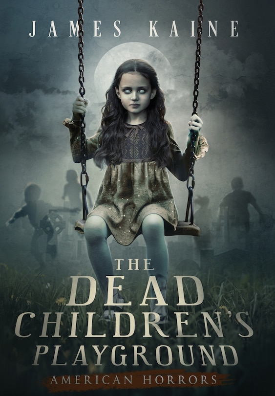 Front cover_The Dead Children's Playground
