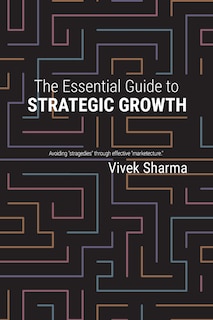 Front cover_The Essential Guide to Strategic Growth