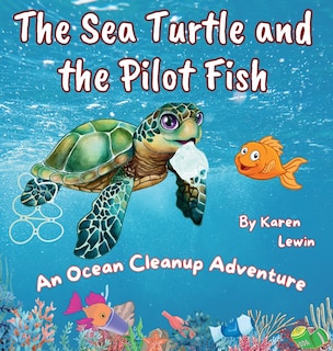 Couverture_The Sea Turtle and the Pilot Fish