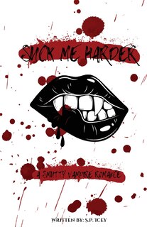 Front cover_Suck Me Harder
